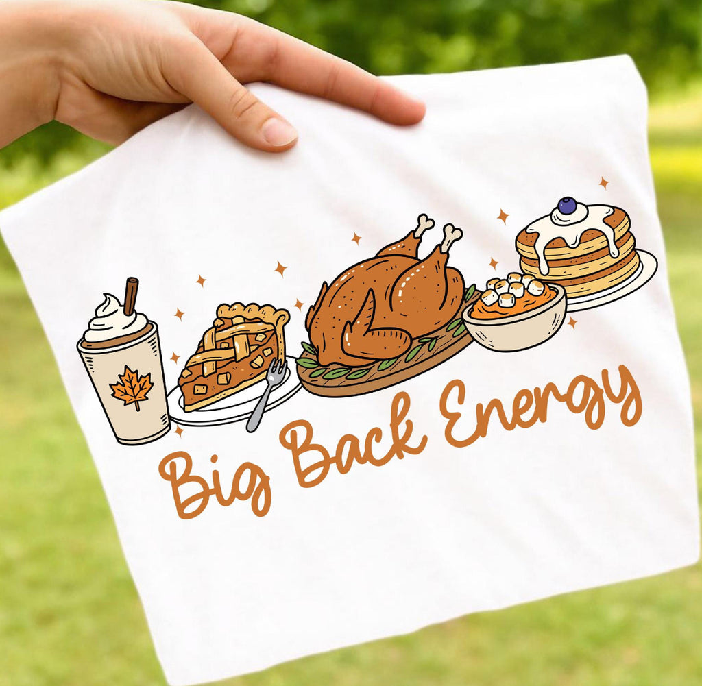 Big Back Energy T-Shirt