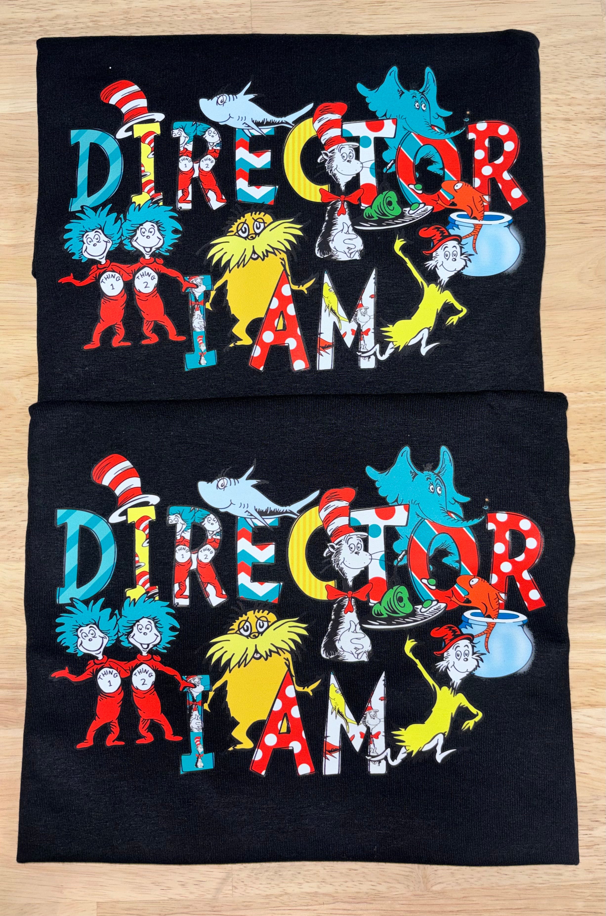 Director I Am T-Shirt