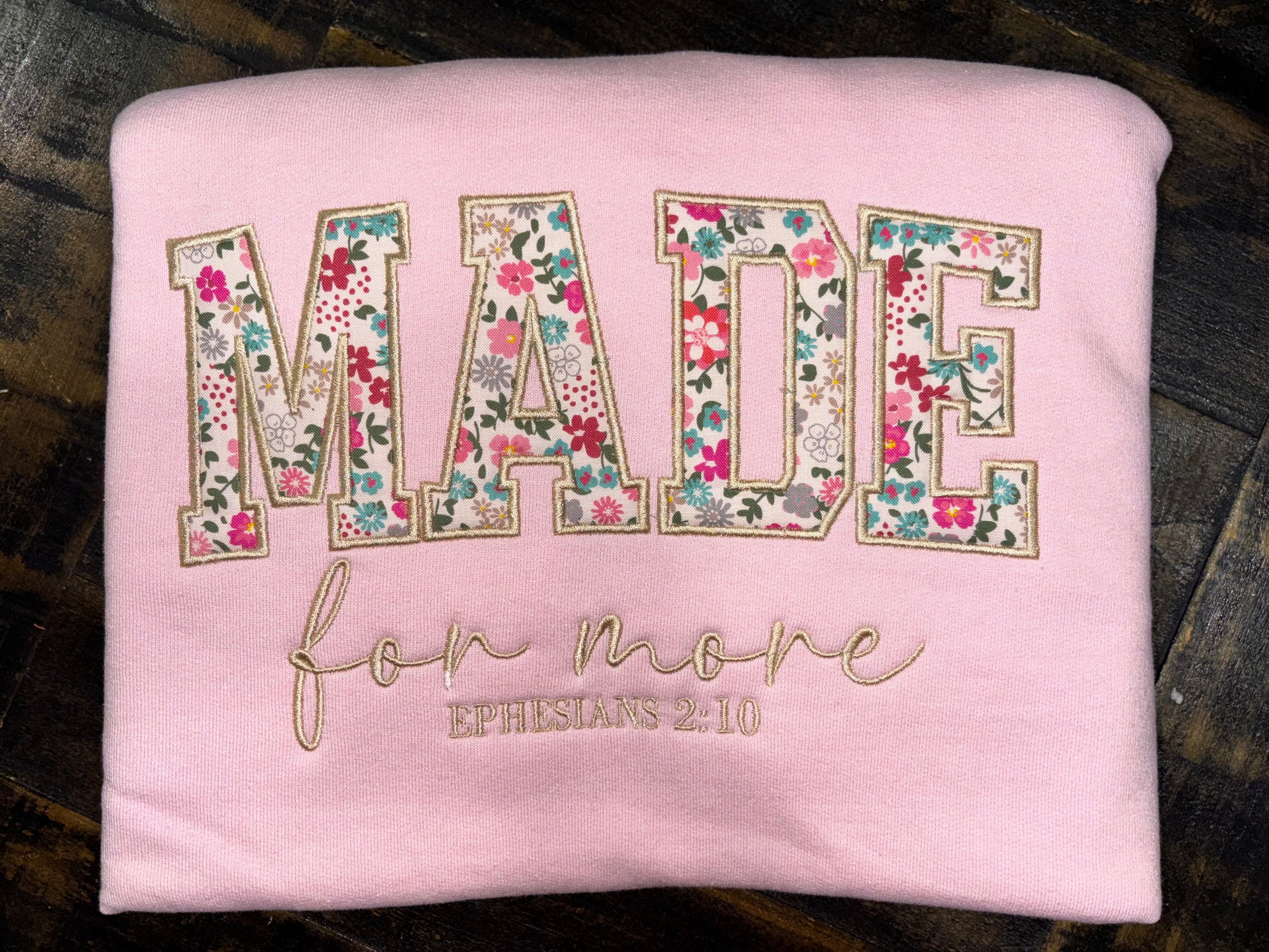 Made for more  Embroidery sweatshirt