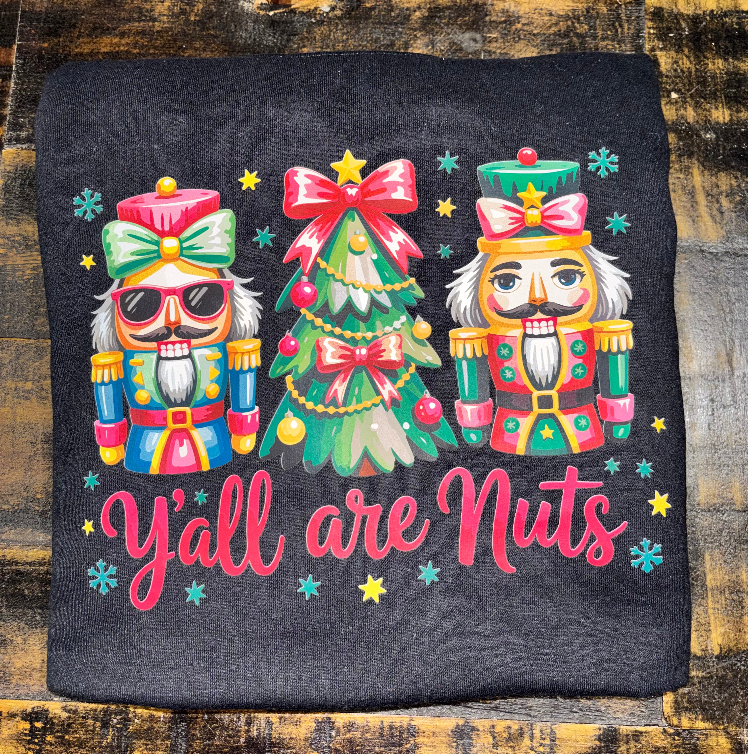 Yall are Nuts Sweatshirt