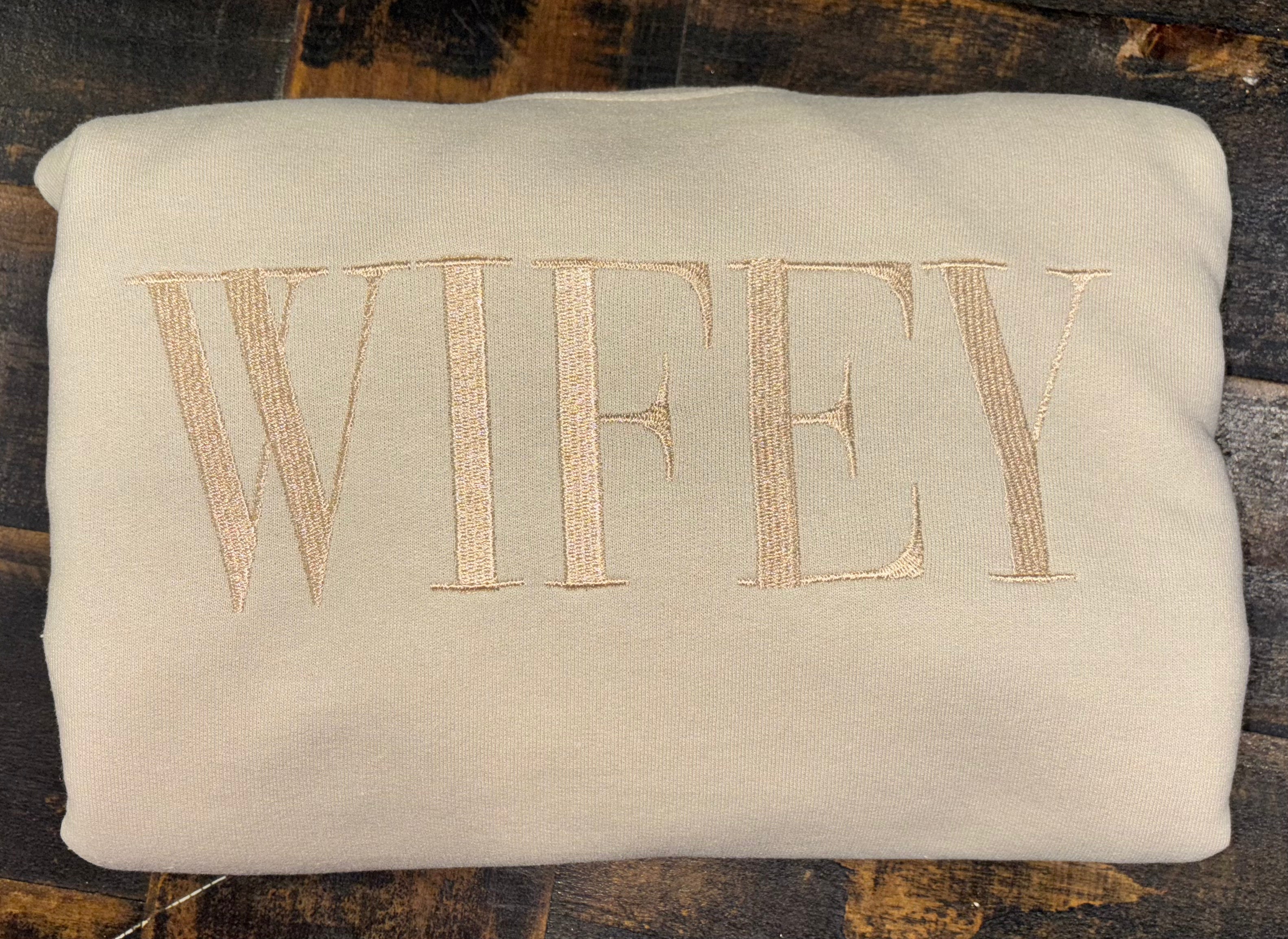 Wifey Embroidered Sweatshirt