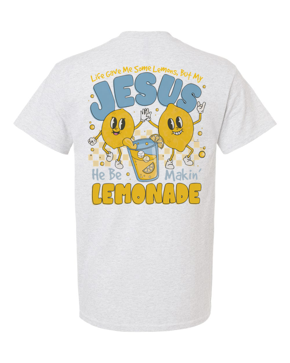 Life Gave me Some Lemons T-Shirt