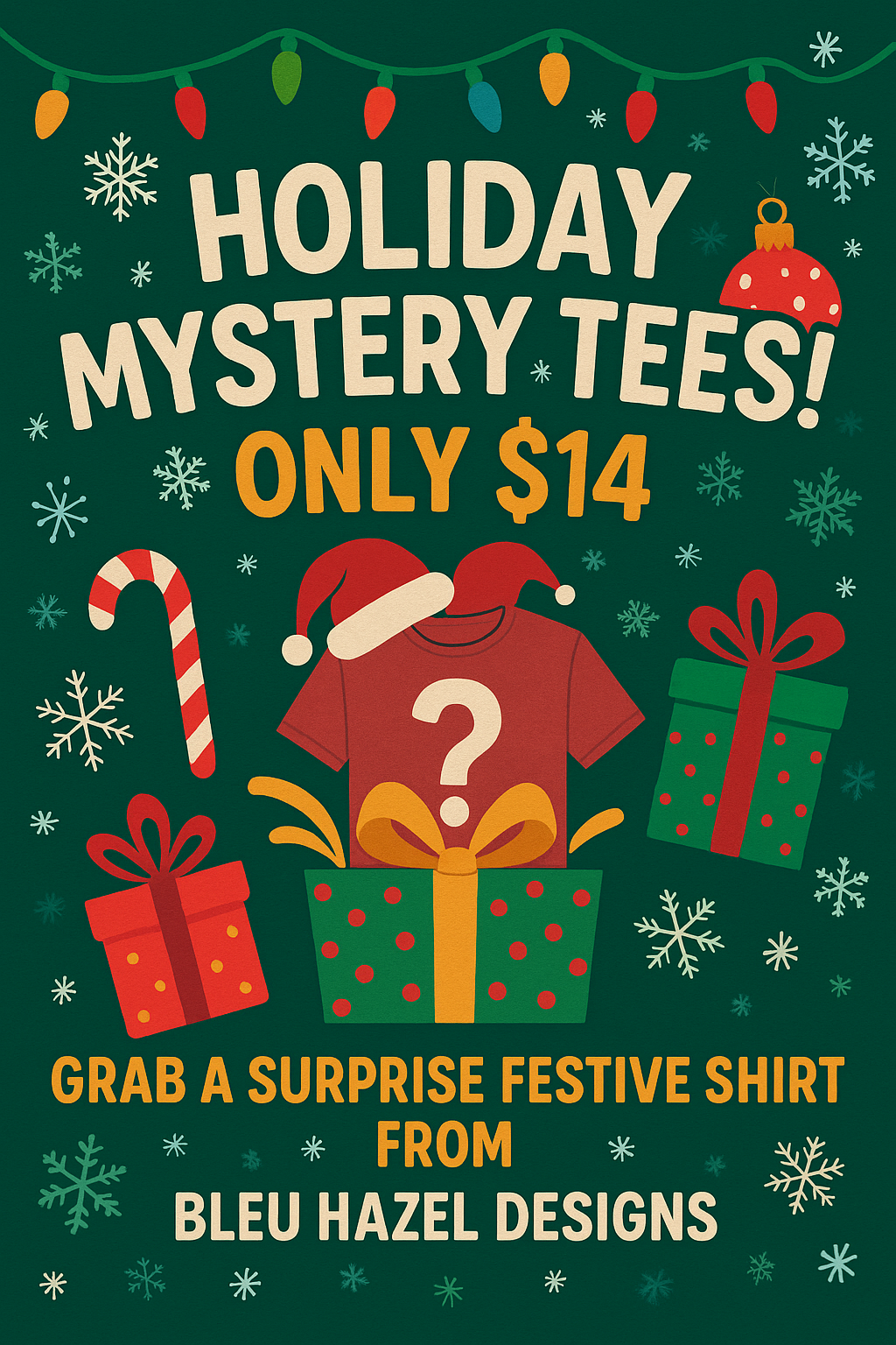 Mystery T-Shirt Festive Edition