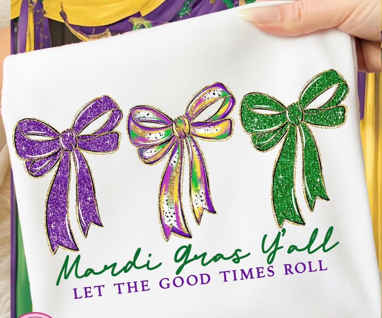 Mardi Gras Y’all T-Shirt/Sweatshirt