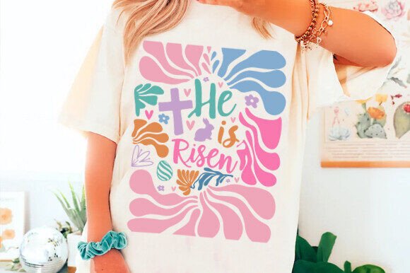 He is Risen T-Shirt/Sweatshirt